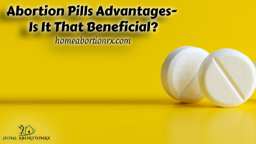 benefits-of-abortion-pills