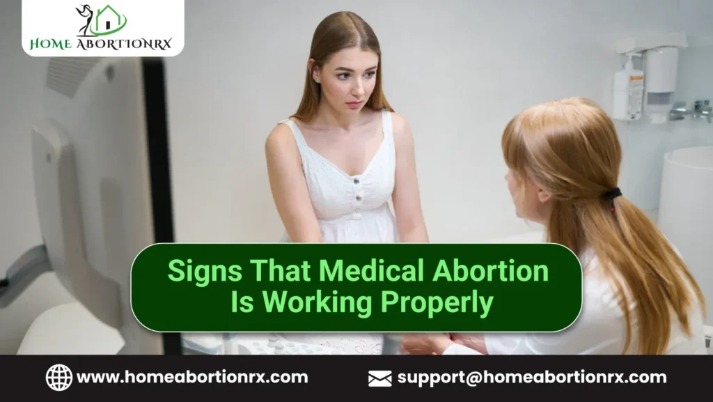 Signs Medical Abortion Is Working Properly